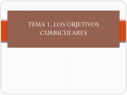 TEMA 1. LOS OBJETIVOS CURRICULARES