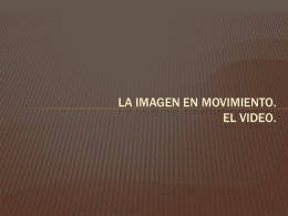 6 EL VIDEO - nntteducacionsocial