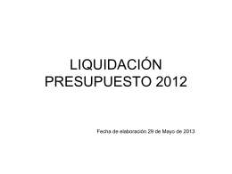 Liquidación del presupuesto 2012 (PPT, 160 KB)