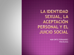 la identidad sexual, la aceptación personal y el juicio