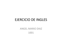 EJERCICIO DE INGLES MARIO DIAZ 1001