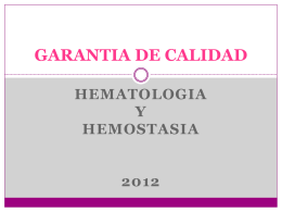 GARANTIA DE CALIDAD EN HEMOSTASIA