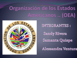 Organización de los Estados Americanos .. (OEA) INTEGRANTES