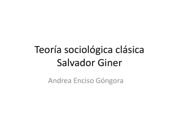 Teoría sociológica clásica Salvador Giner