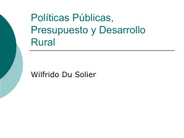 Políticas Públicas, Presupuesto y Desarrollo Rural