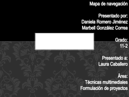 Mapa de navegación Presentado por: Daniela