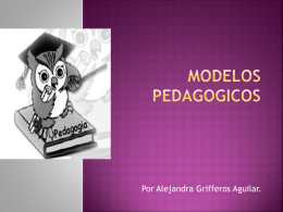 Modelos PEDAGOGICOS.