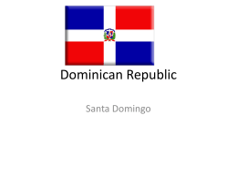 Dominican Republic - Period 6~Monday, Wednesday, Friday