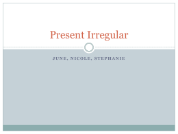Present Irregular