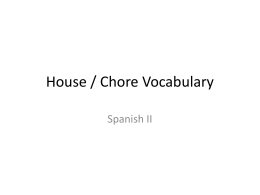 House / Chore Vocabulary