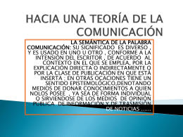 HACIA UNA TEORÍA DE LA COMUNICACIÓN. UNIDAD II