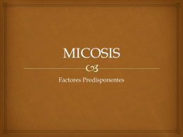 MICOSIS - Micologiaunsl