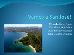 ¡Vamos a San José! - HarmonSpanishIIFinalProject