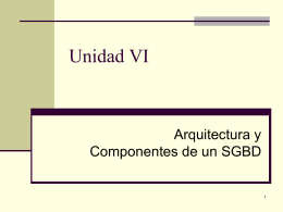 Unidad 6_Arquitectura - BasedeDatos-LSI-LCC