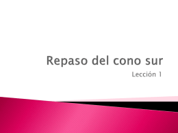 Repaso del cono sur