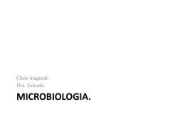 Microbiologia. - UNASA 3º año | Clases de 3 año