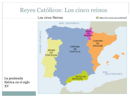 Reyes Católicos: Los cinco reinos