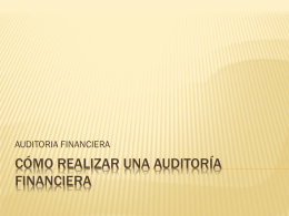 Cómo Realizar una Auditoría Financiera