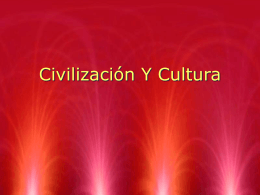Civilización Y Cultura