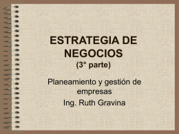 ESTRATEGIA DE NEGOCIOS (3° parte)