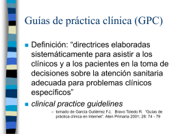 Guías de práctica clínica (GPC)