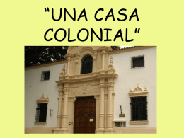 UNA CASA COLONIAL”