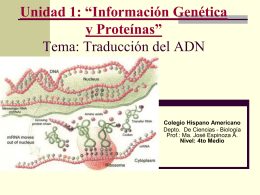 Unidad 1: “Información Genética y Proteínas” Tema