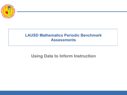 LAUSD Mathematics Periodic Benchmark Assessments