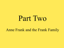 Part Two Anne Frank and the Frank Family