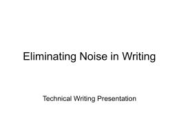 Eliminating Noise in Writing