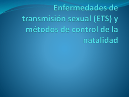 Enfermedades de transmisión sexual (ETS) y métodos