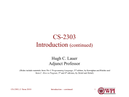 CS-2303 Introduction (continued)