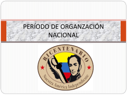 PERÍODO DE ORGANZACIÓN NACIONAL