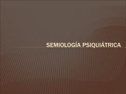 Semiología Psiquiátrica