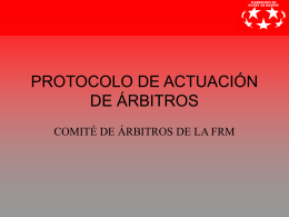 PROTOCOLO DE ACTUACIÓN DE ÁRBITROS