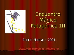 3er. Encuentro Mágico Patagónico