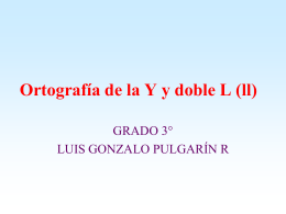 Ortografía de la Y y doble L (ll)