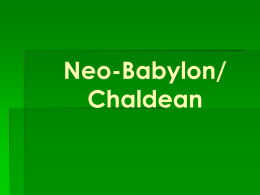 Babylon/ Chaldean