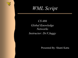 WML SCRIPT - WVU Lane Department of Computer
