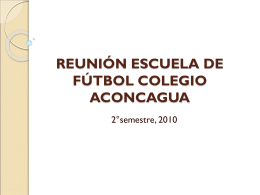 Reunión Escuela de fútbol Colegio Aconcagua 2010