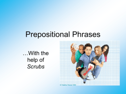Prepositional Phrases - WUHS Internal Start Page