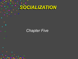 SOCIALIZATION - Imperial Valley College