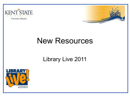 New Resources and Services