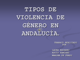 TIPOS DE VIOLENCIA DE GÉNERO EN ANDALUCÍA.