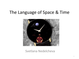 The Language of Space & Time