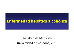 Enfermedad hepática alcohólica -
