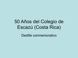 50 Años del Colegio de Escazú (Costa Rica)