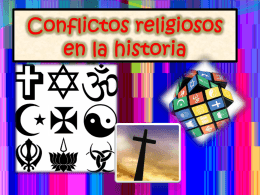 Conflictos religiosos en la historia
