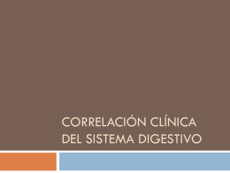 Correlación clínica del sistema digestivo