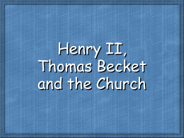 Henry II,Thomas Becket and the Church